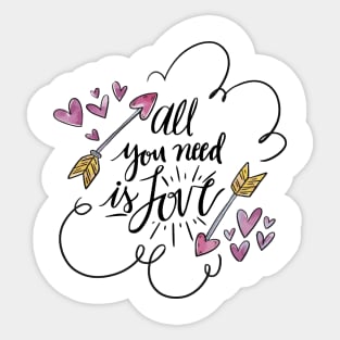 All you need is love Sticker